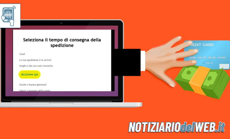 "Seleziona il tempo di consegna della spedizione": occhio all'email truffa