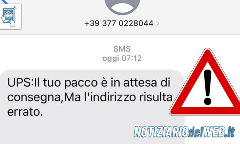 UPS Il tuo pacco è in attesa di consegna, Ma l'indirizzo risulta errato SMS truffa